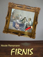 Firnis (German Edition) - Nicole Rensmann