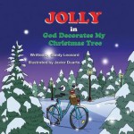 Jolly in God Decorates My Christmas Tree - Sandy Leonard, Javier Duarte