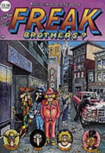 Brother Can You Spare a Dime for the Fabulous Furry Freak Brothers? - Gilbert Shelton