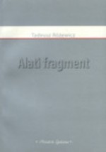 Alati fragment - Tadeusz Różewicz, Hendrik Lindepuu