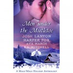 Men Under the Mistletoe - Ava March, Harper Fox, Josh Lanyon Mitchell, Max Tatch, James de Grassi, Jack LeFleur, L. B. Townsend