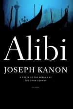 Alibi - Joseph Kanon