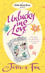 Unlucky in Love (Hen Night Prophecies #4) - Jessica Fox