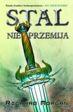 Stal nie przemija - Richard K. Morgan, Przemysław Bieliński