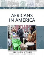 Africans In America - Richard Worth