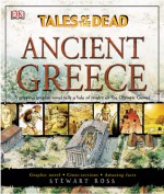 Ancient Greece - Stewart Ross, Richard Bonson, Inklink