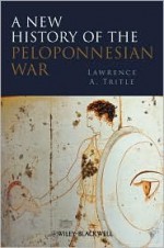 A New History Of The Peloponnesian War - Lawrence A. Tritle