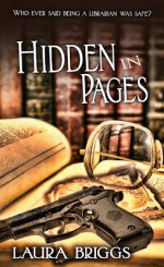 Hidden in Pages - Laura Briggs