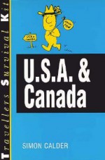 U. S. A. and Canada Travellers Survival Kit - Simon Calder