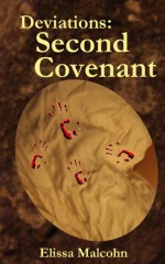 Second Covenant (Deviations, #6) - Elissa Malcohn