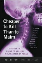 Cheaper to Kill Than to Maim - Dan Barrett