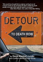 Detour To Death Row - David Atwood