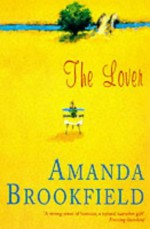 By Amanda Brookfield Lover [Paperback] - Amanda Brookfield