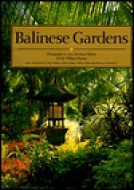 Balinese Gardens - Luca Invernizzi Tettoni, William Warren