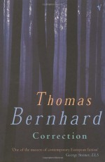 Correction - Thomas Bernhard, Sophie Wilkins