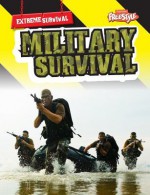 Military Survival - Nick Hunter, Ann Fullick