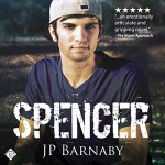 Spencer: Survivor Stories, Book 3 - J. P. Barnaby, Tyler Stevens