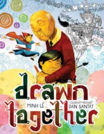 Drawn Together - Tuan Minh Le