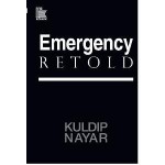 Emergency Retold - Kuldip Nayar