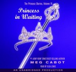 Princess in Waiting: The Princess Diaries, Volume ICV - Clea Lewis