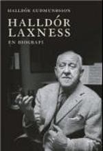 Halldór Laxness: En biografi - Halldór Guðmundsson, Silje Beite Løken, Ine Camilla Bjørnsten