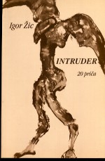 Intruder: 20 priča - Igor Žic