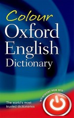 Colour Oxford English Dictionary - Oxford Dictionaries