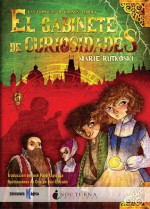 El gabinete de curiosidades (Las crónicas de Kronos, #1) - Marie Rutkoski, José Pazó Espinosa