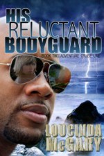 His Reluctant Bodyguard (Adventure Cruise line) - Loucinda McGary