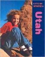 Utah (It's my State!) - Doug Sanders, Lisa M. Harrington