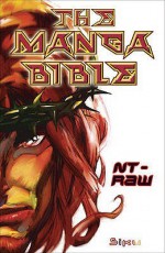 The Manga Bible - NT Raw - Siku