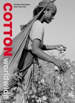 Cotton Worldwide - Christina Kleineidam