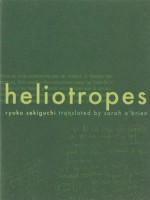 Heliotropes - Ryoko Sekiguchi, Sarah O'Brien