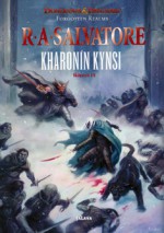 Kharonin kynsi (Forgotten Realms: Neverwinter, #3; Legend of Drizzt, #22) - R.A. Salvatore, Mika Renvall