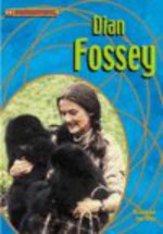 Dian Fossey - Richard Wood, Sara Wood