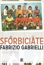 Sforbiciate - Fabrizio Gabrielli, Davide Enia, Maximiliano Chimuris