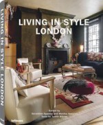 Living in Style London - teNeues, Geraldine Apponyi, Monika Apponyi