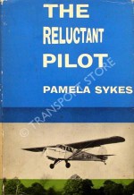 The Reluctant Pilot - Pamela Sykes