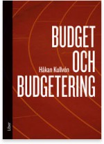 Budget och Budgetering - Håkan Kullvén