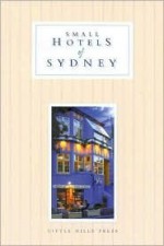 Small Hotels of Sydney - Sam Lynch