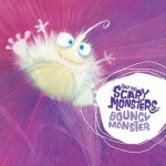 Bouncy Monster ((Not So) Scary Monsters) - Jenny Arthur, Mandy Archer