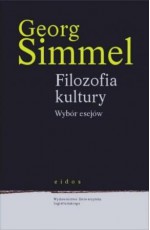 Filozofia kultury. Wybór esejów (Eidos). - Georg Simmel, Wojciech Kunicki