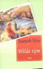 Wilde tijm - Rosamunde Pilcher, Annet Mons