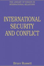 International Security and Conflict - Bruce M. Russett