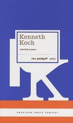 Selected Poems - Kenneth Koch, Ron Padgett