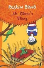 Mr Oliver's Diary - Ruskin Bond