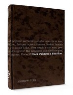 Black Pudding And Foie Gras - Andrew Pern