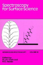 Spectroscopy for Surface Science - R.J.H. Clark