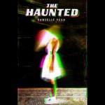 The Haunted - Danielle Vega