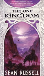 The One Kingdom - Sean Russell